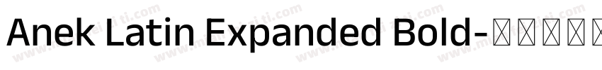 Anek Latin Expanded Bold字体转换